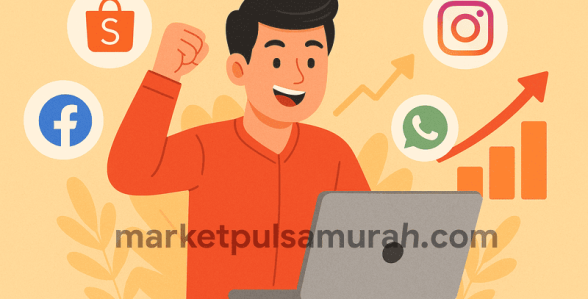 Cara Meningkatkan Penjualan Pulsa melalui Marketplace dan Media Sosial